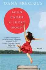 Thumbnail image for Book Review and Giveaway: Born Under a Lucky Moon