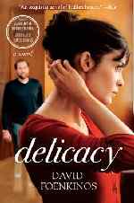 Thumbnail image for Book Review and Giveaway: Delicacy