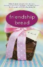 Thumbnail image for Book Review: Friendship Bread