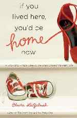 Thumbnail image for Book Review and BlogFest 2010 Giveaway: If You Lived Here, You’d Be Home Now
