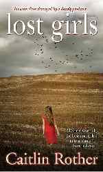 Thumbnail image for Book Review and Giveaway: Lost Girls