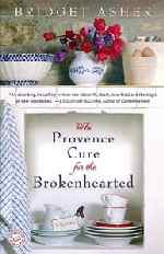 Thumbnail image for Book Review and Giveaway: The Provence Cure for the Brokenhearted