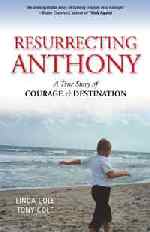 Thumbnail image for Guest Post, Review and Giveaway: Resurrecting Anthony