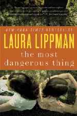 Thumbnail image for Book Review and Giveaway: The Most Dangerous Thing