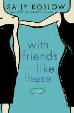 Thumbnail image for Book Review: With Friends Like These